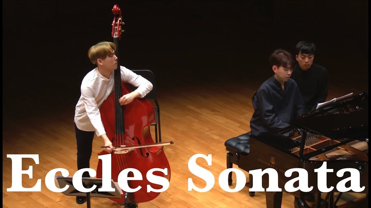 Henry Eccles Sonata Gminor for Doublebass Minje Sung (성민제 더블베이스)