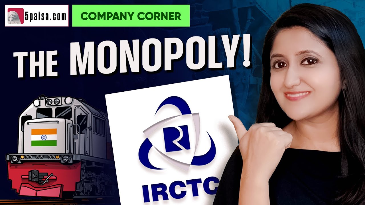 All You Need to Know About IRCTC | Core Business Segments and Financials  | Company Corner - 5paisa