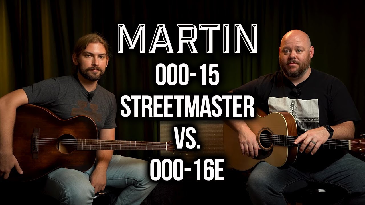 Martin 000-15 Streetmaster vs 000-16e
