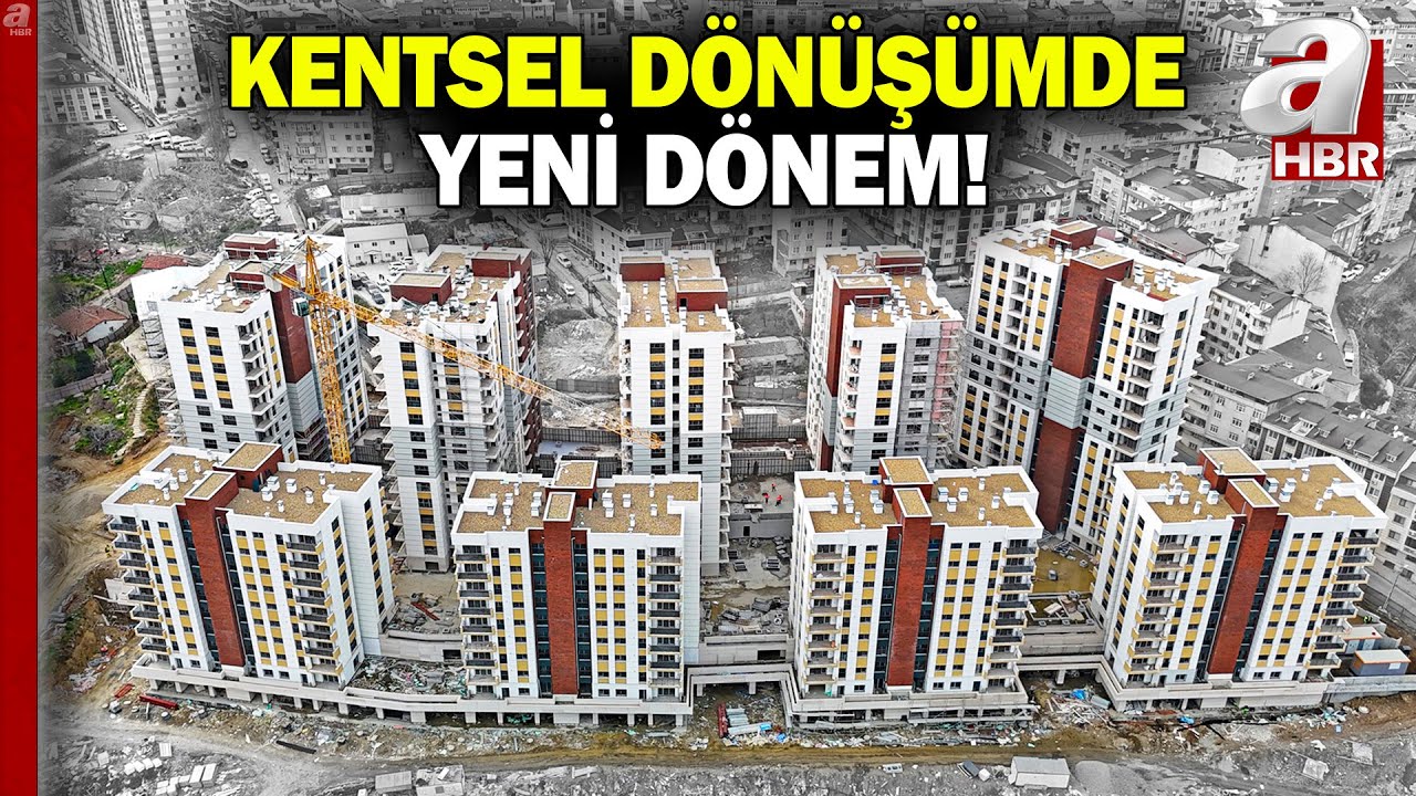 Kentsel dönüşümde yeni dönem! İtiraz edenin payı satılacak | A Haber