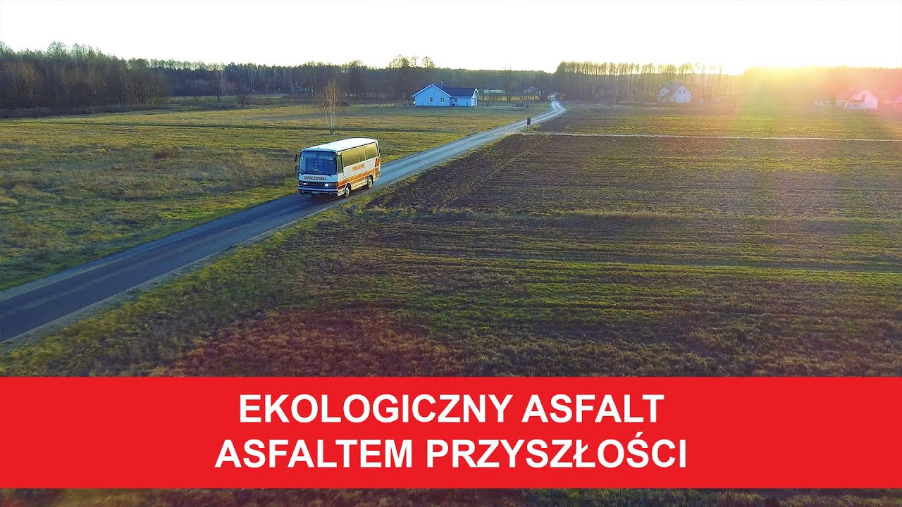 Ekologiczny asfalt asfaltem przyszłości