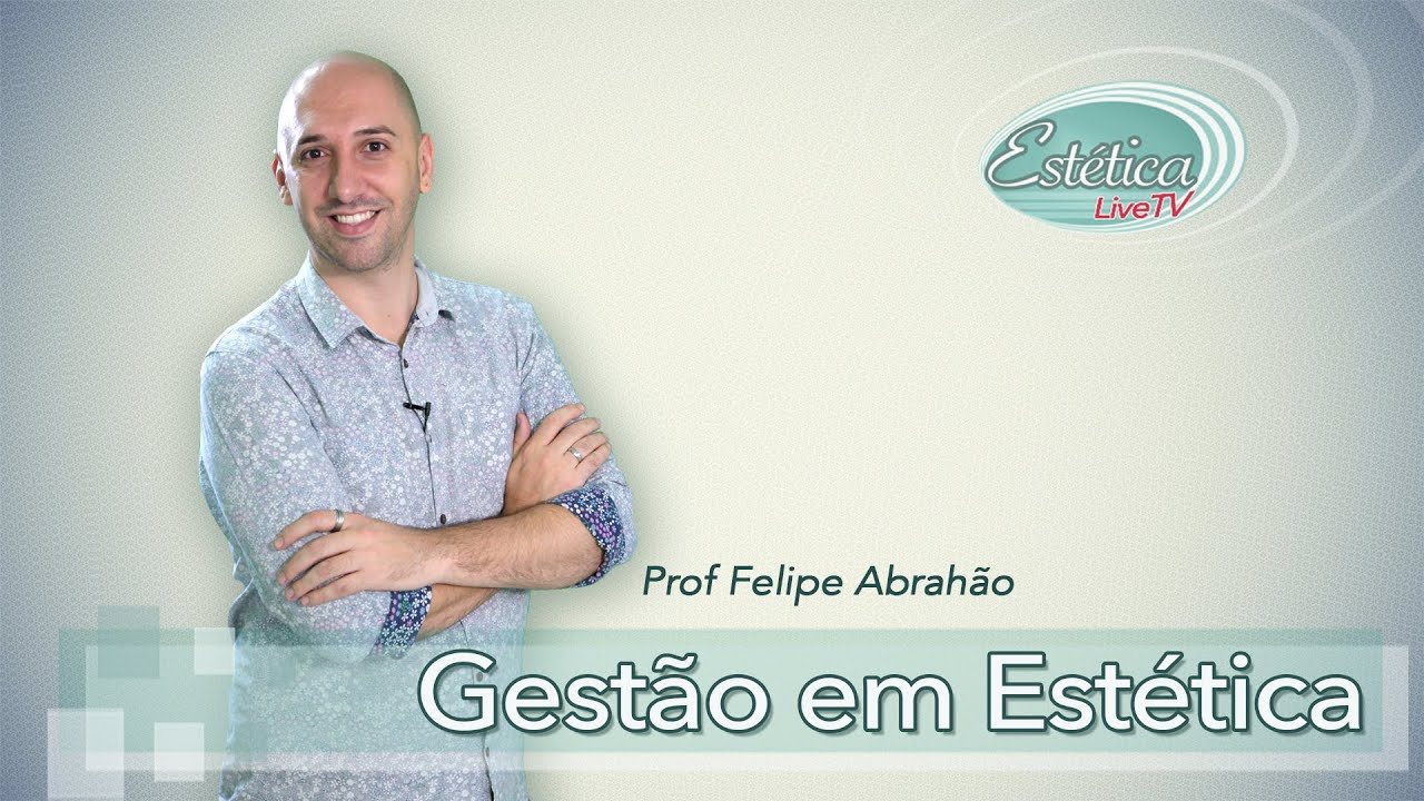 Gestão de Estética com Qualidade