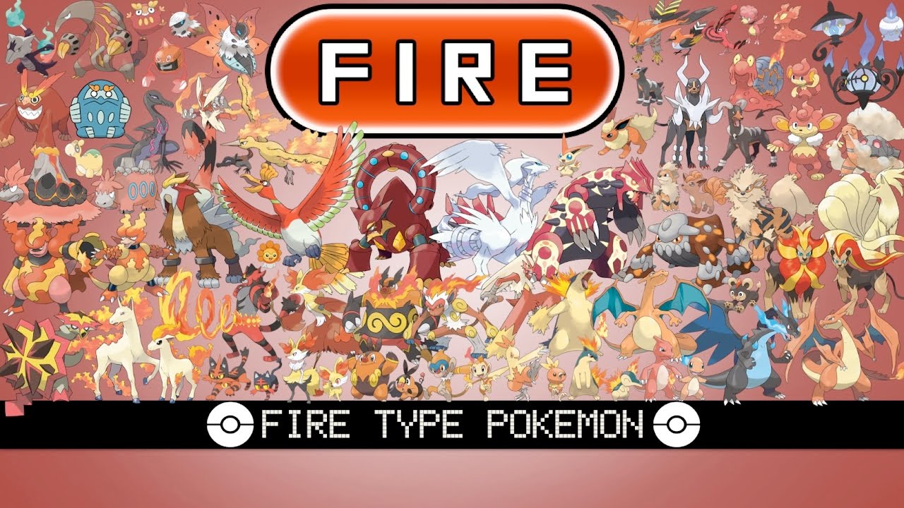 All Fire Type Pokémon