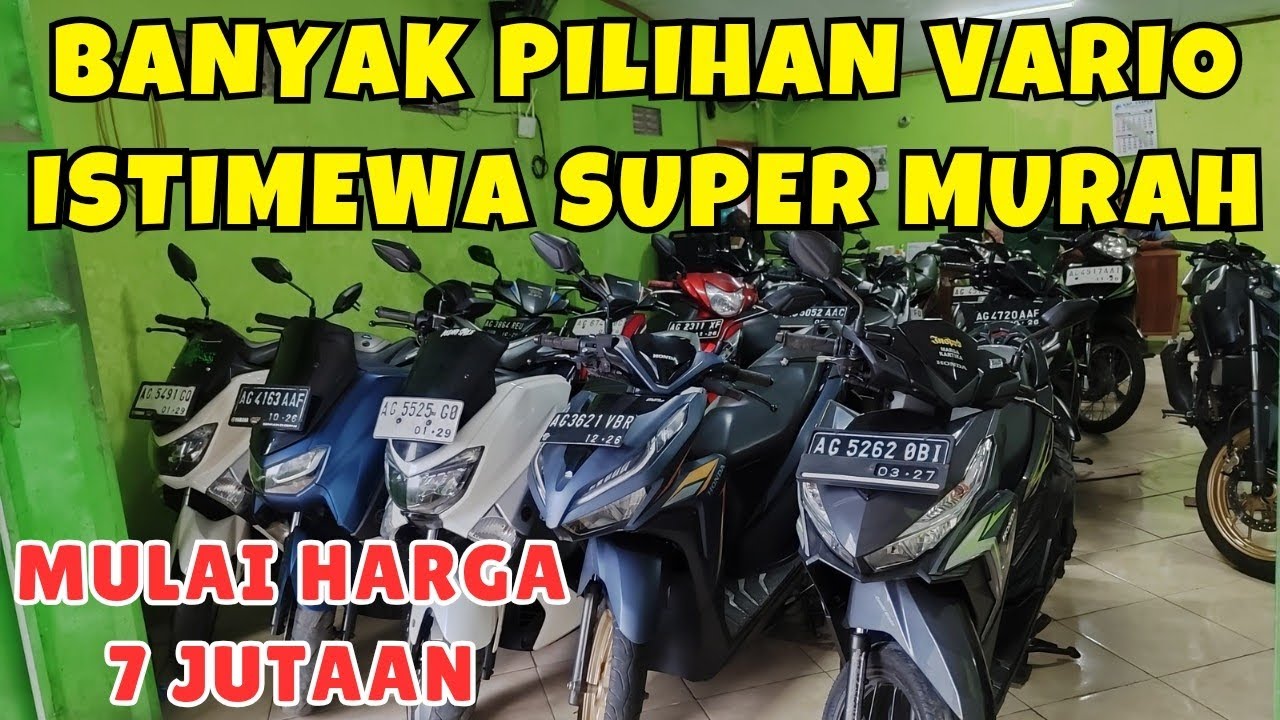 MULAI 7 JUTAAN AJA SUDAH DAPAT VARIO ISTIMEWA