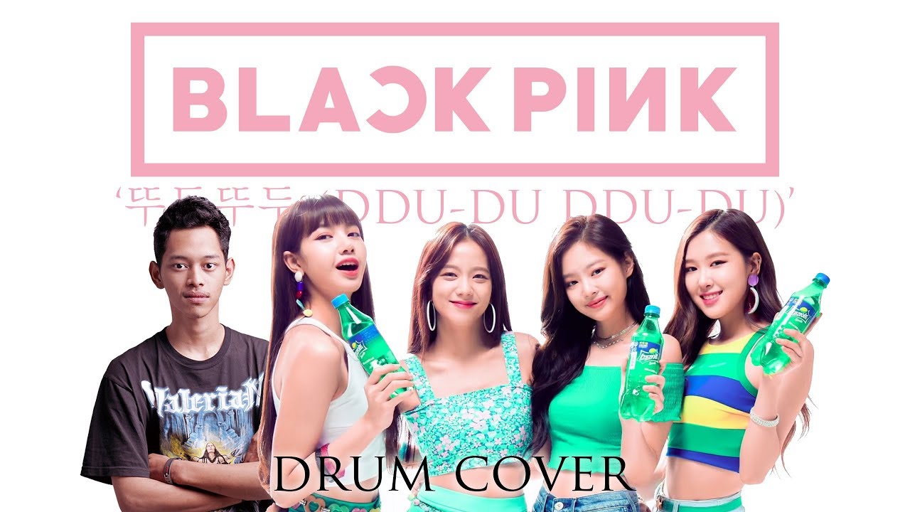 [DRUM COVER] BLACKPINK - ‘뚜두뚜두 (DDU DU DDU DU)’