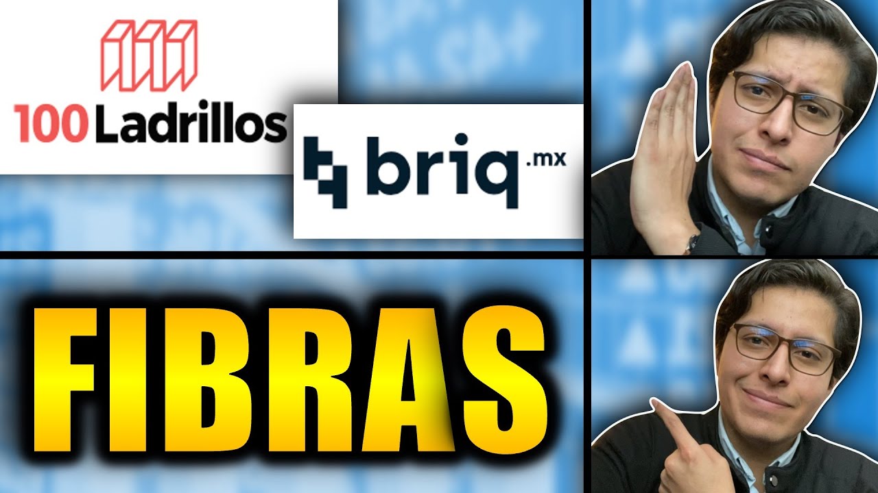 💰 Para VIVIR DE TUS RENTAS 🔥¿Es mejor Invertir en 100 ladrillos y Briq o en FIBRAS inmobiliarias?