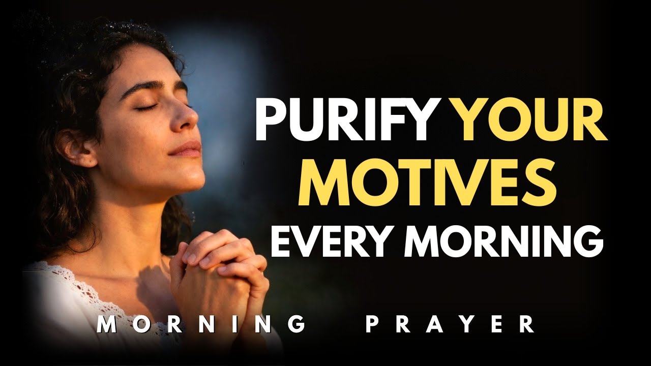 Morning Prayer to Stop Living for People’s Approval | Morning Prayer