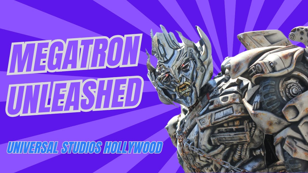 Savage Megatron Moments at Universal Studios Hollywood