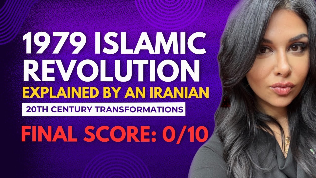 1979 Islamic Revolution Explained by an Iranian: 20th Century Transformations (0/10)