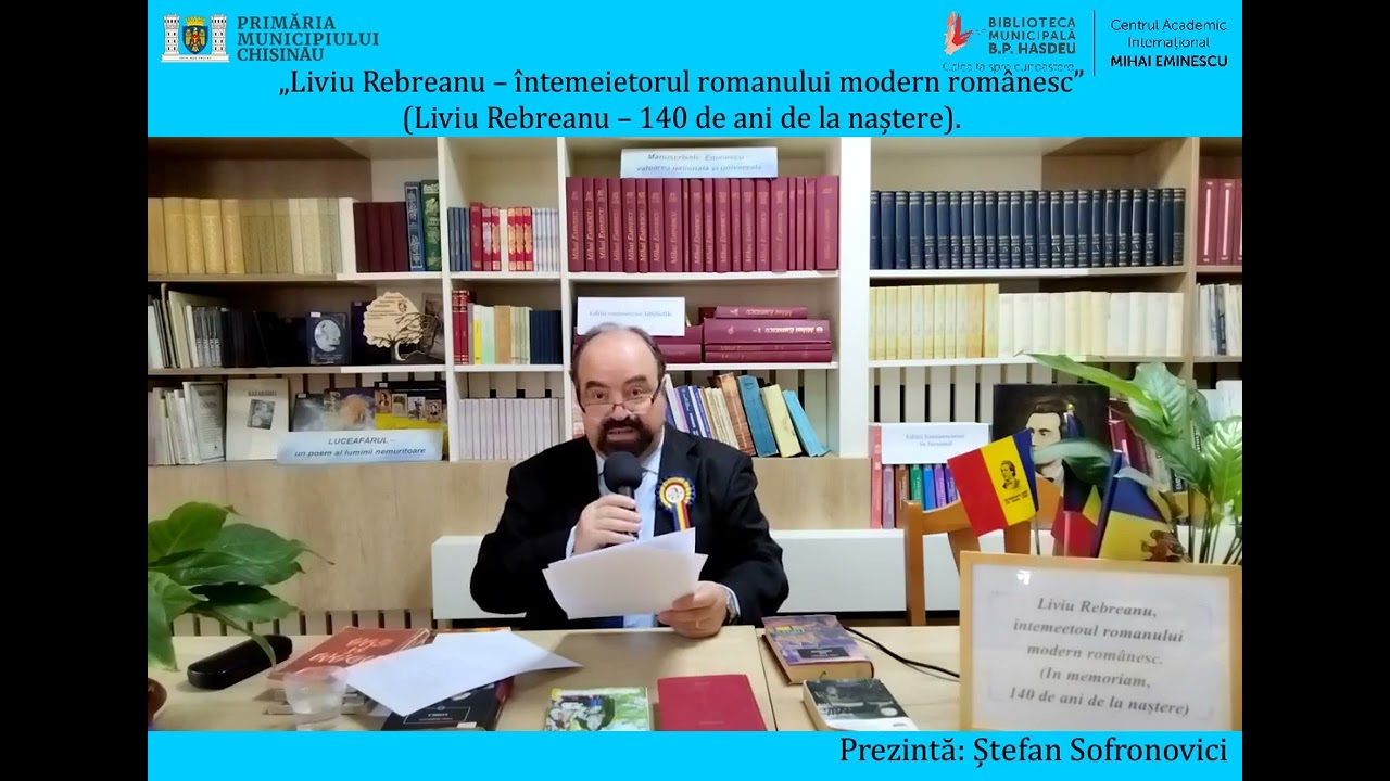 „Liviu Rebreanu – întemeietorul romanului modern românesc”