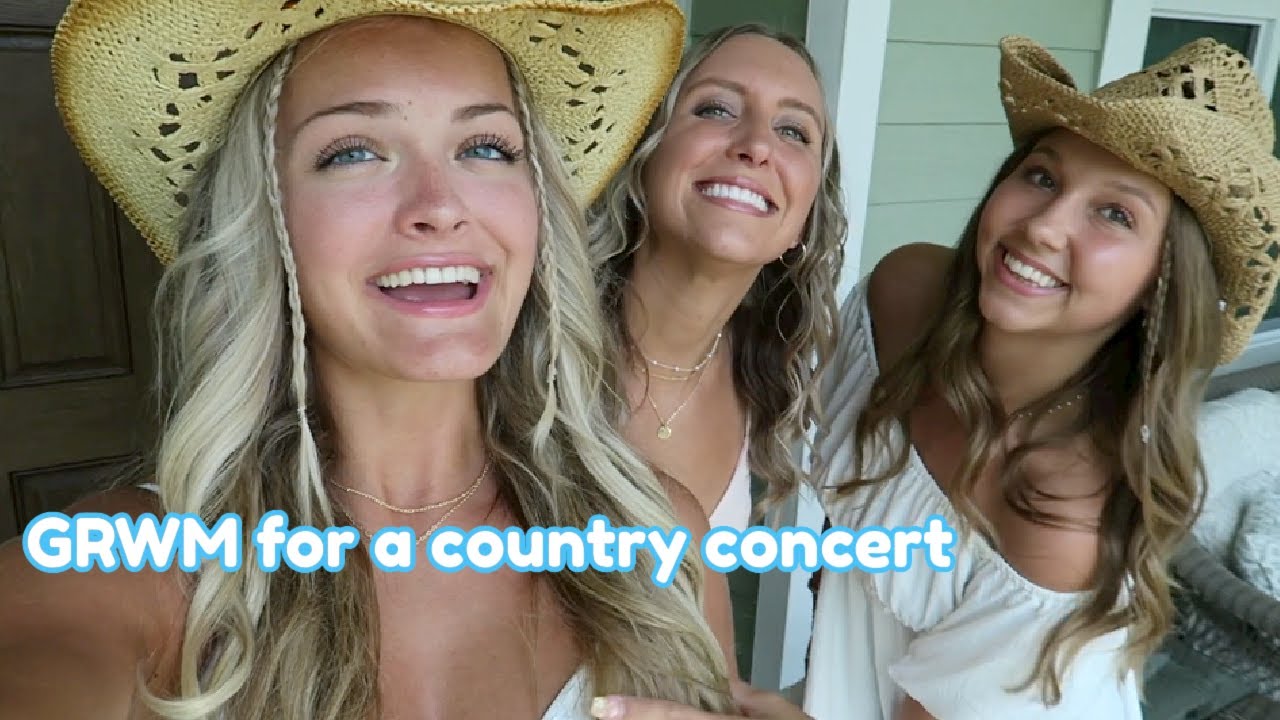 GRWM For A Country Concert