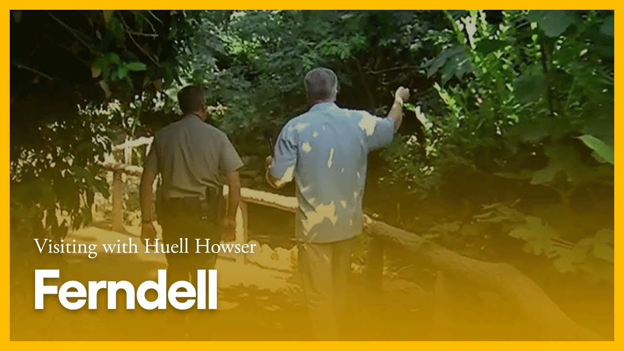 Ferndell | Visiting with Huell Howser | PBS SoCal