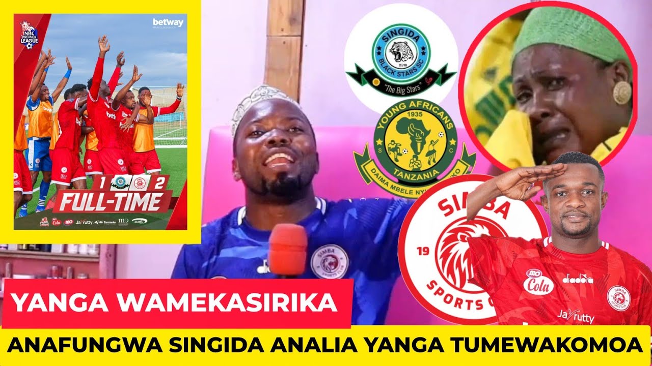 SINGIDA ALITUMWA NA YANGA NDIO MAANA WANAKAMIA // NAWAONEA HURUMA WAMEKOSA MILIONI MIA