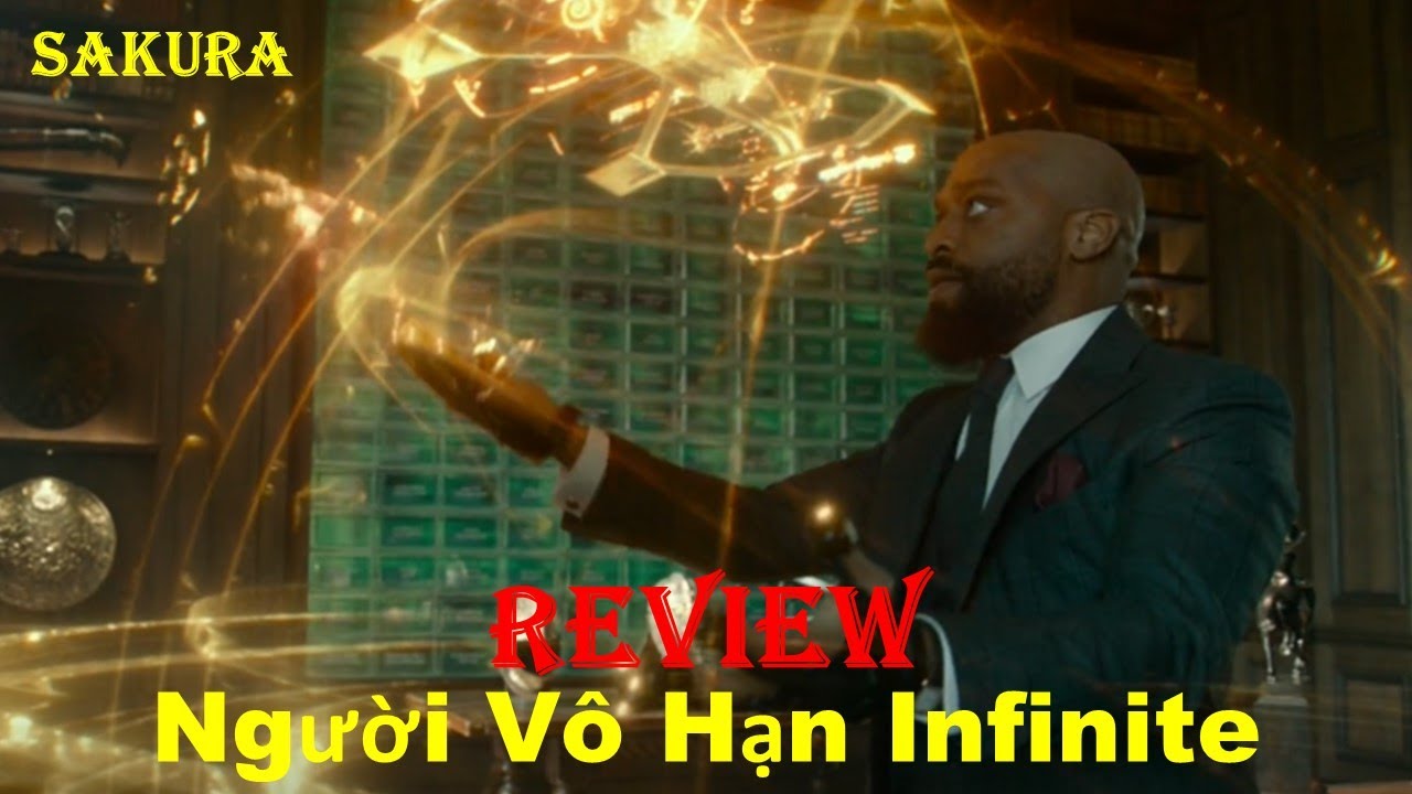 REVIEW PHIM NGƯỜI V&Ocirc; HẠN INFINITE 2021 || SAKURA REVIEW