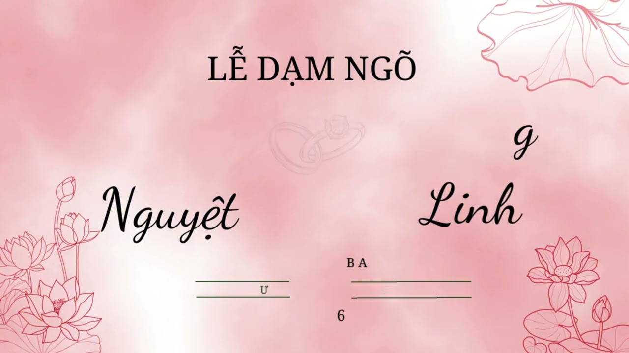 Lễ dạm ngõ Minh Nguyệt-Dương Linh