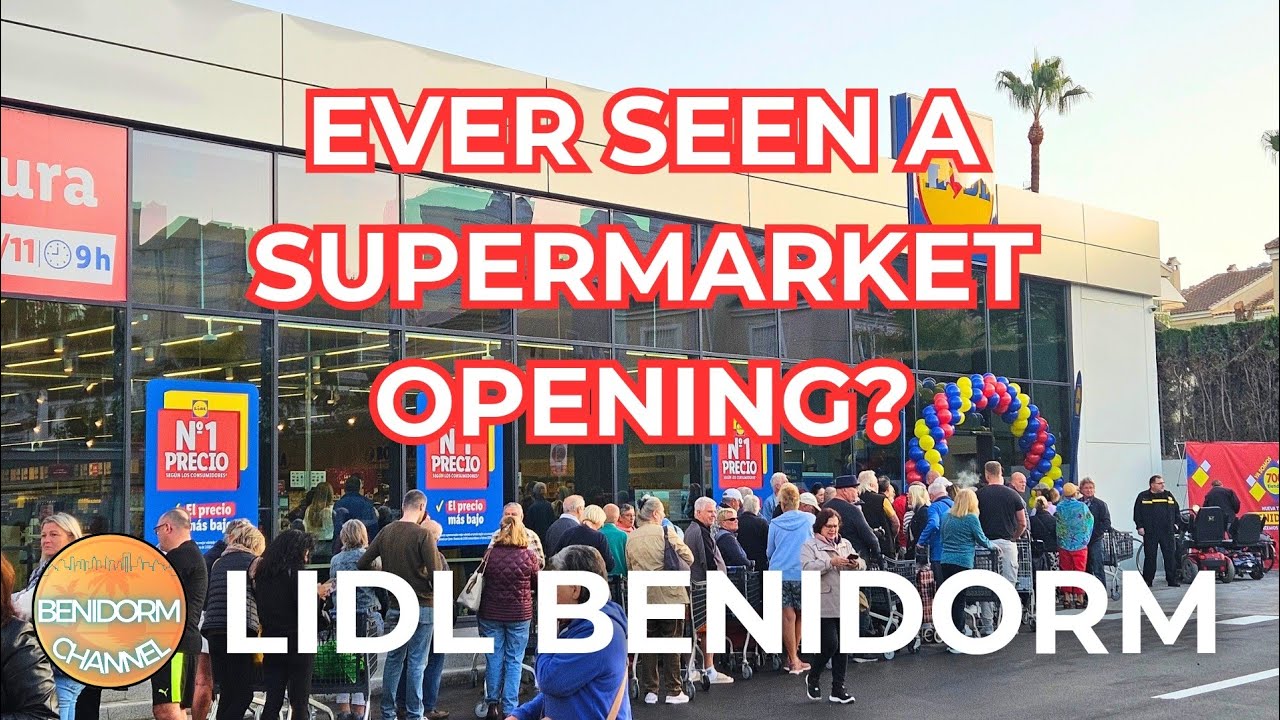 Benidorm - Grand Opening New Lidl Supermarket