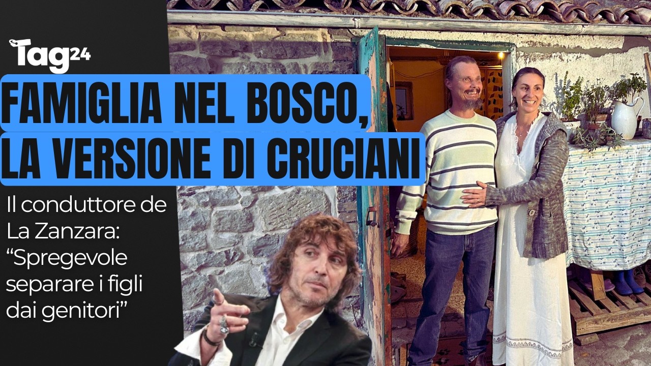 Famiglia nel bosco, la versione di Cruciani: 