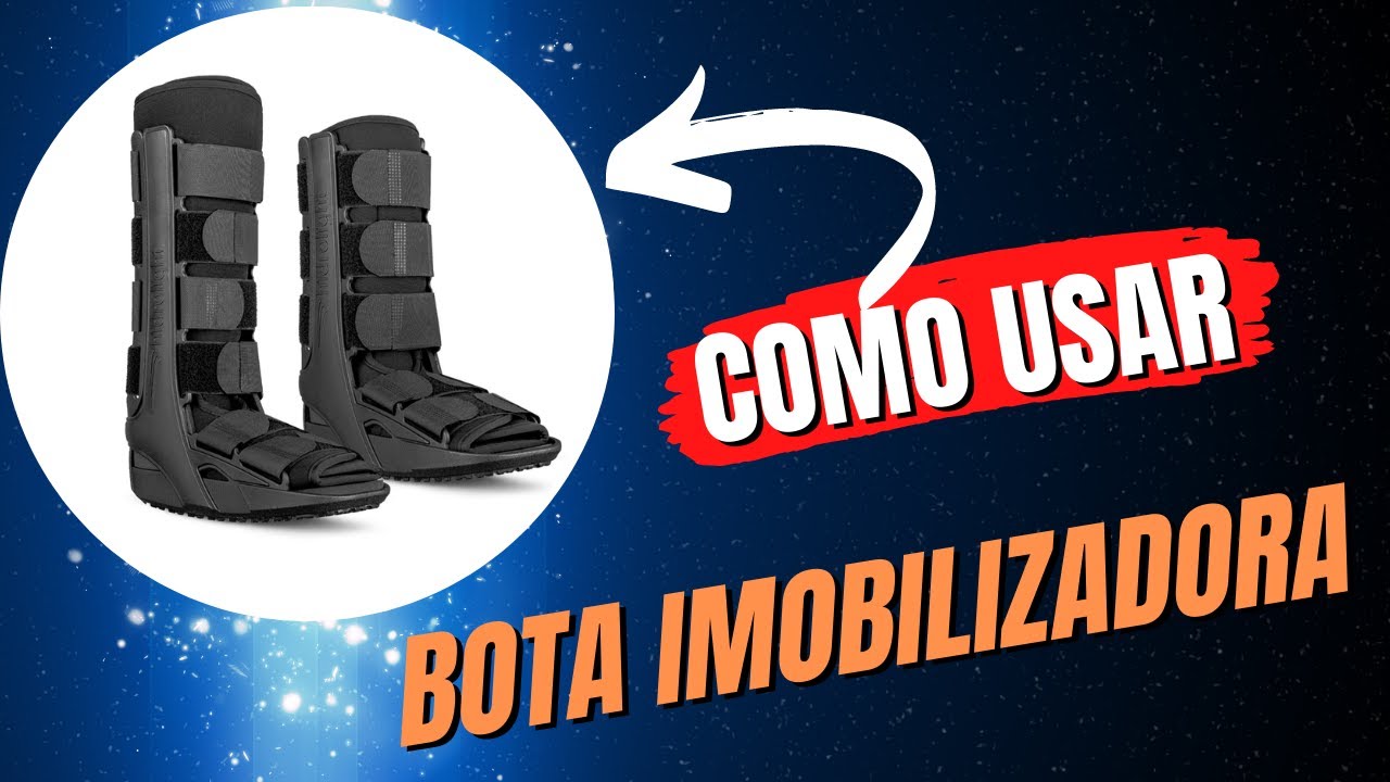 Bota Imobilizadora Standard Hidrolight  | COMO USAR? | COMO ESCOLHER?