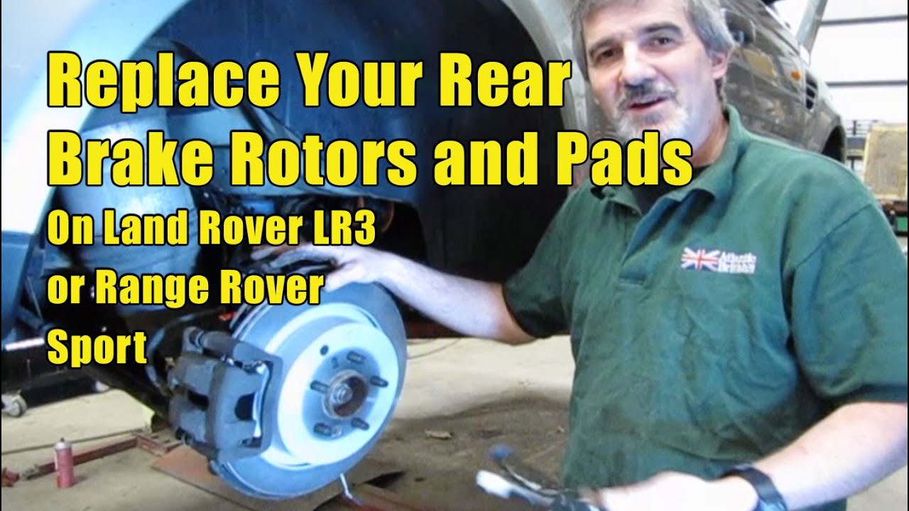 Rebuilding Rear Brake Pads And Brake Rotors on Range Rover Sport or Land Rover LR3