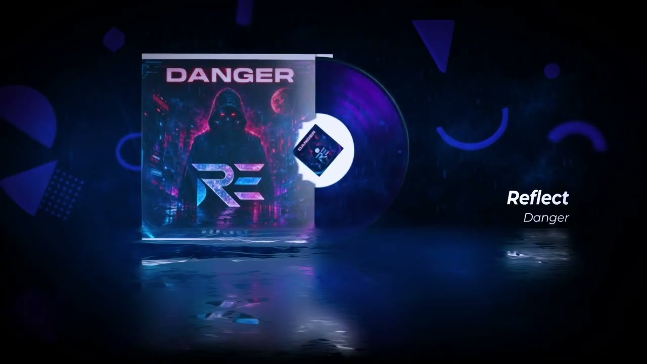 Reflect - Danger (Official visual audio)