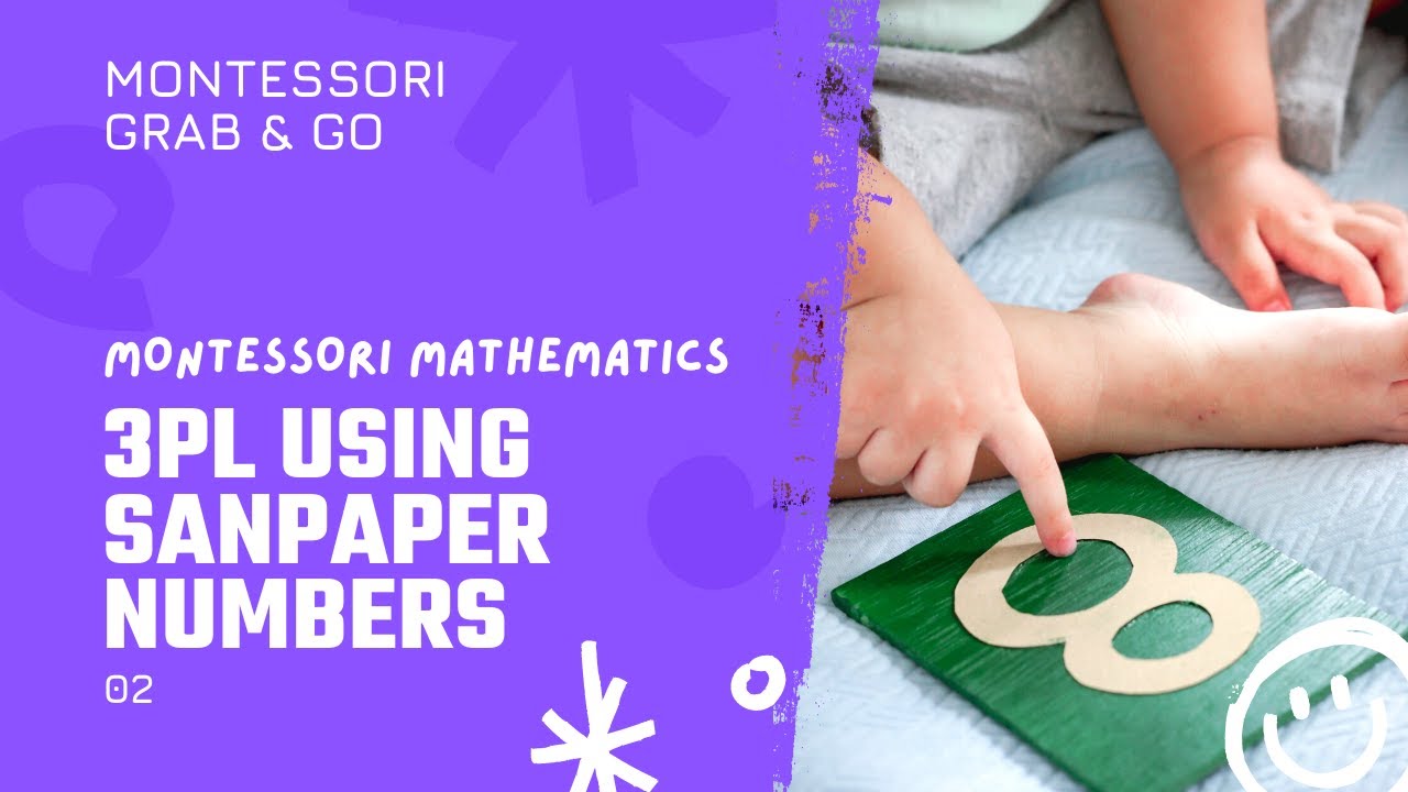 Montessori Mathematics : 3PL using Sandpaper Numbers