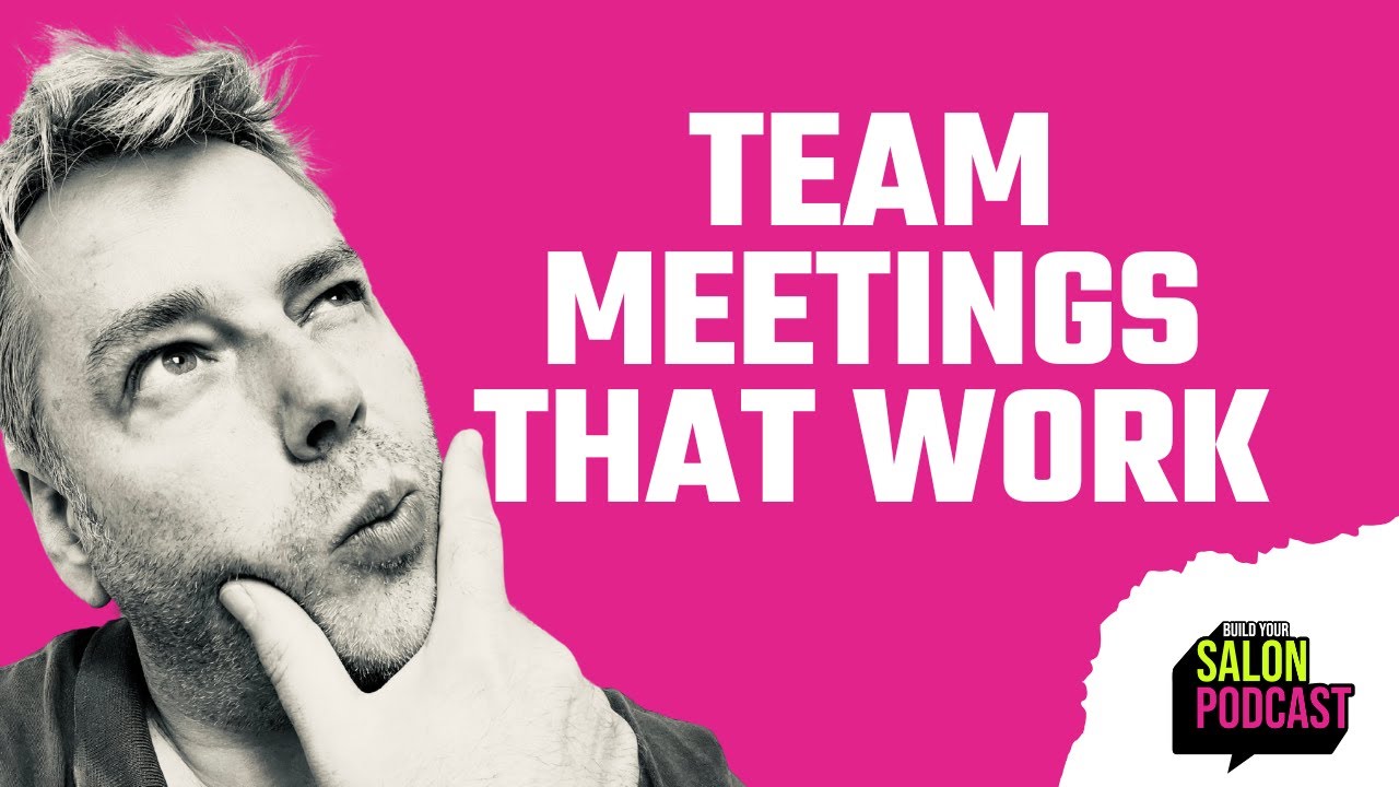 How to Run Salon Team Meetings That Don't Waste Everyone's Time