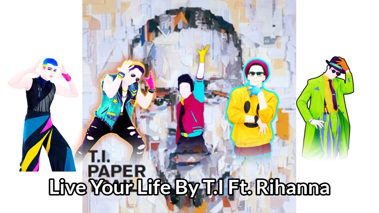 Live Your Life By T.I. Ft. Rihanna Fanmade Mashup