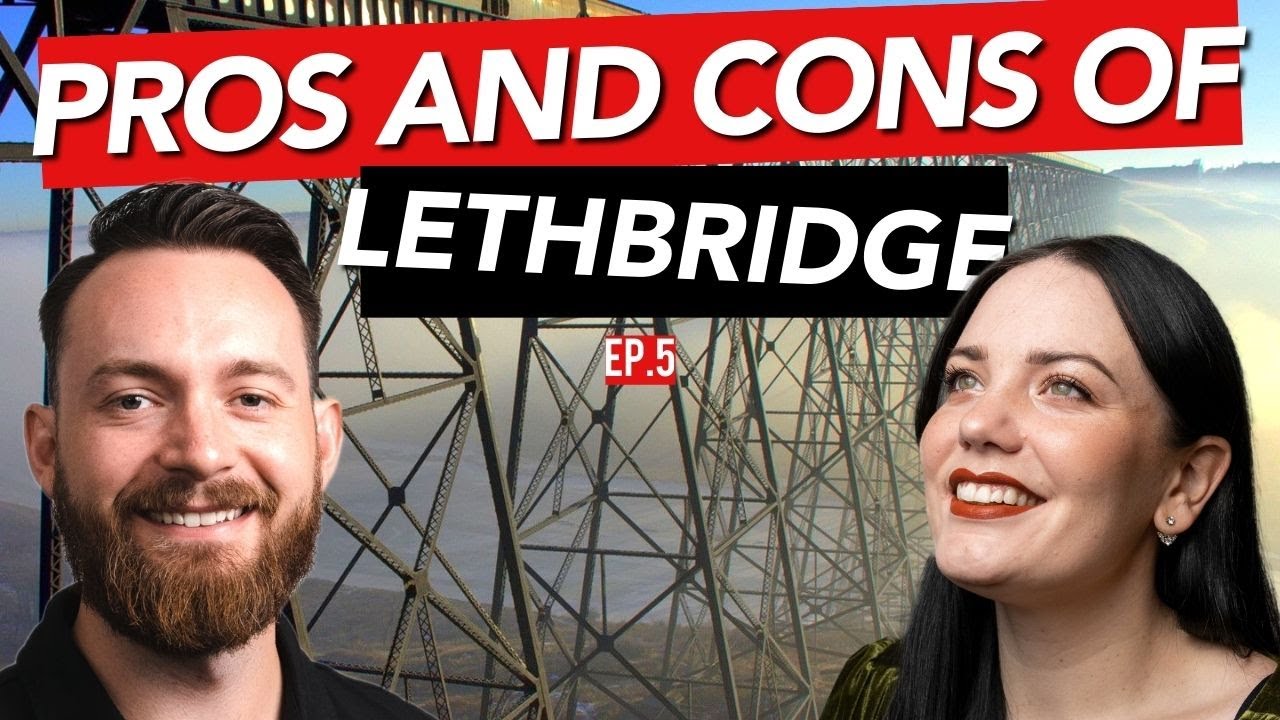 Pros and Cons of Living in Lethbridge || Podcast S1E5