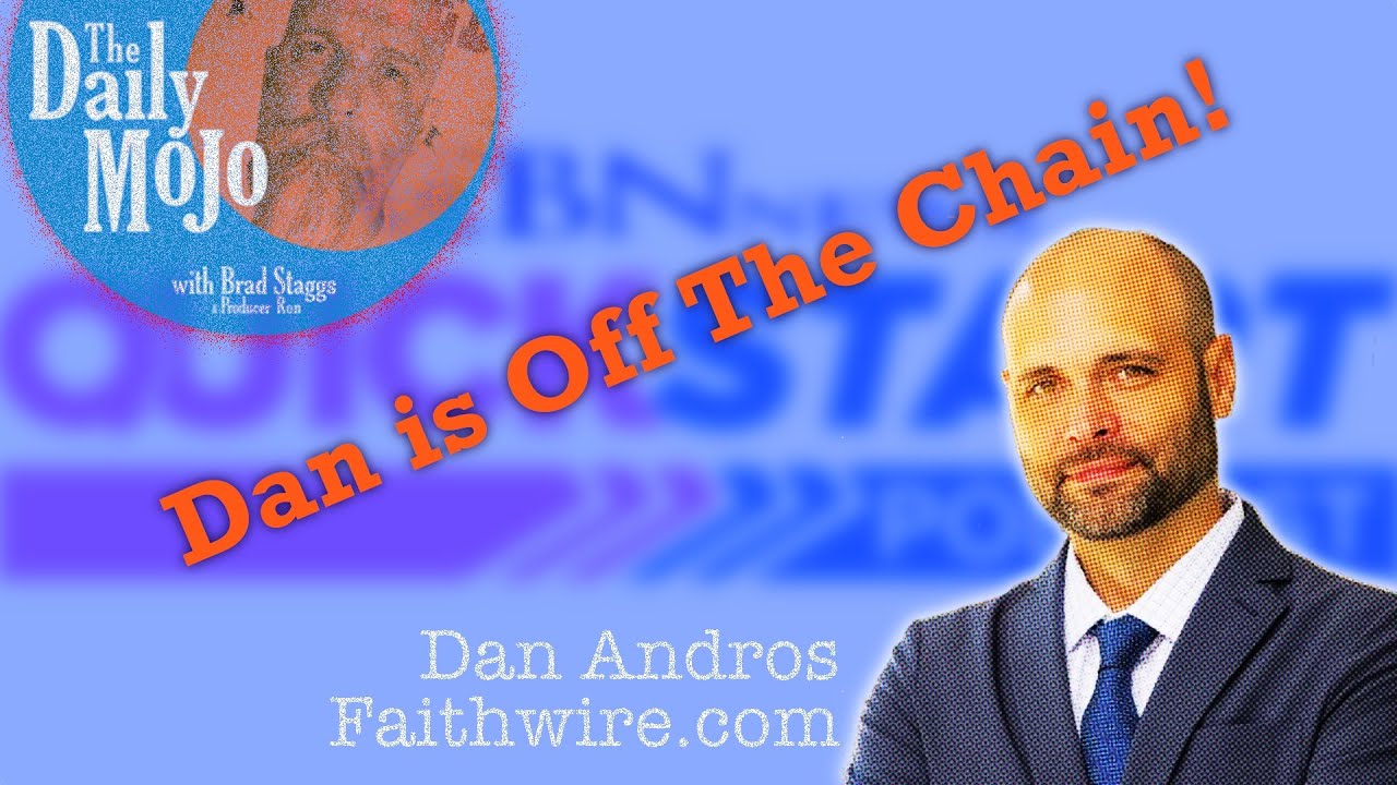 Dan Andros Gets Fired Up Over The Insanity of Modern Culture on The Daily Mojo