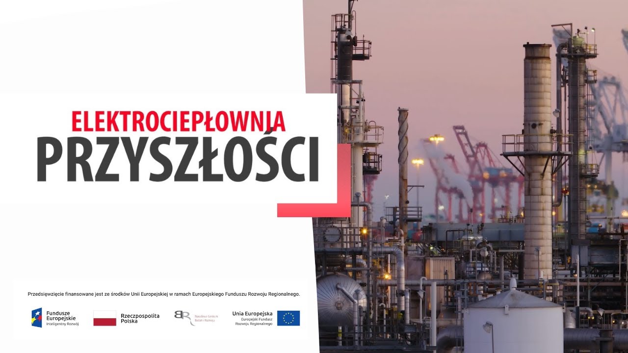 Nauka. To lubię: Elektrociepłownia Przyszłości