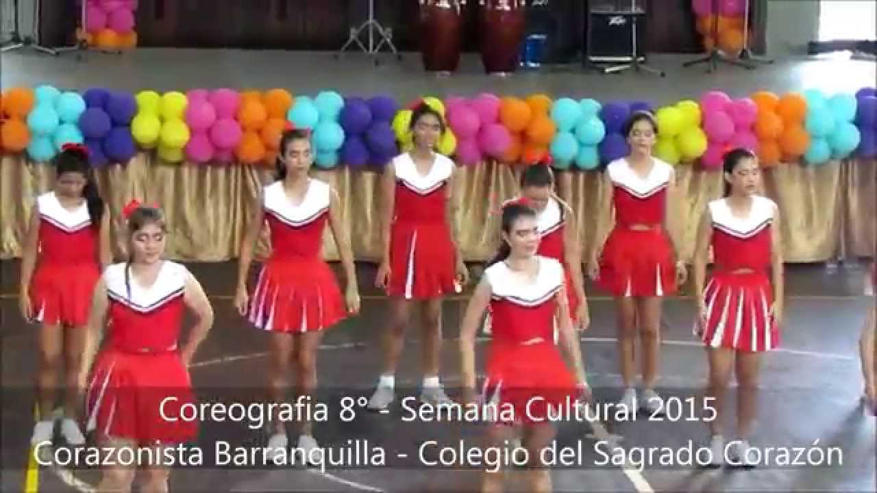 Coreografía 8° Semana Cultural - Corazonista Barranquilla - Colegio del Sagrado Corazón