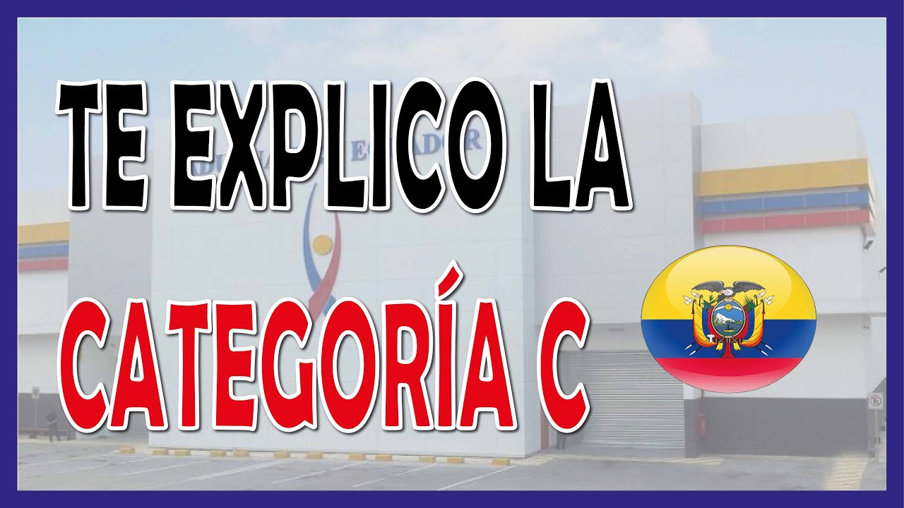 CATEGORIA C para IMPORTAR a ECUADOR 2021 | IMPORTA para NEGOCIO o USO PERSONAL