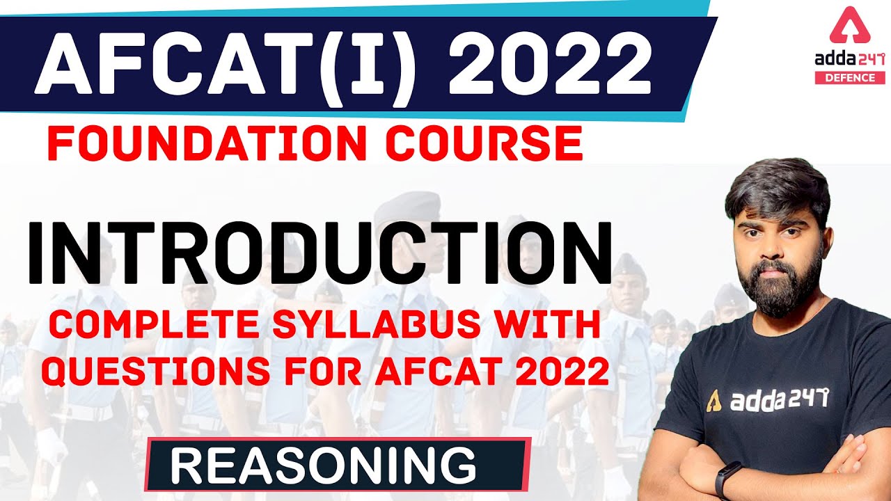 AFCAT 1 2022 | Reasoning | Introduction | Complete Syllabus with Questions for AFCAT 2022