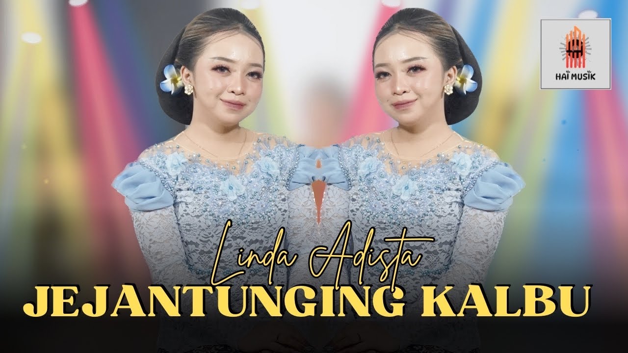 Linda Adista - Jejantunging Kalbu (Dangdut Cover)