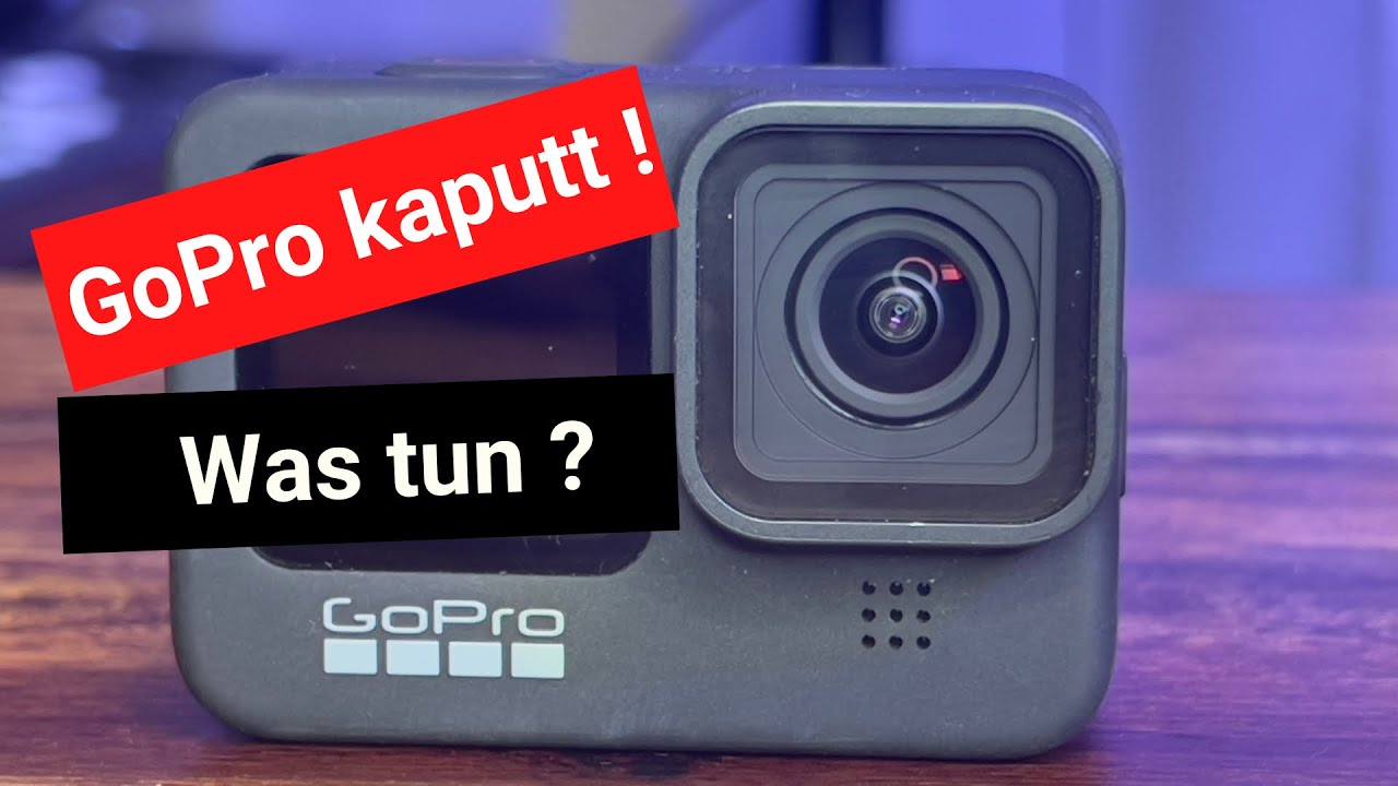 GoPro kaputt ! Was tun ? Test GoPro Reparatur Service ?   GoPro Hero 9 & GoPro Hero 10 !
