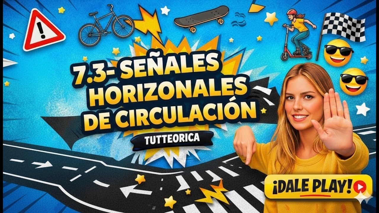 7.3- 🛣️ ¡NO PISES LA RAYA! El error que todos cometen en las SEÑALES HORIZONTALES de circulación