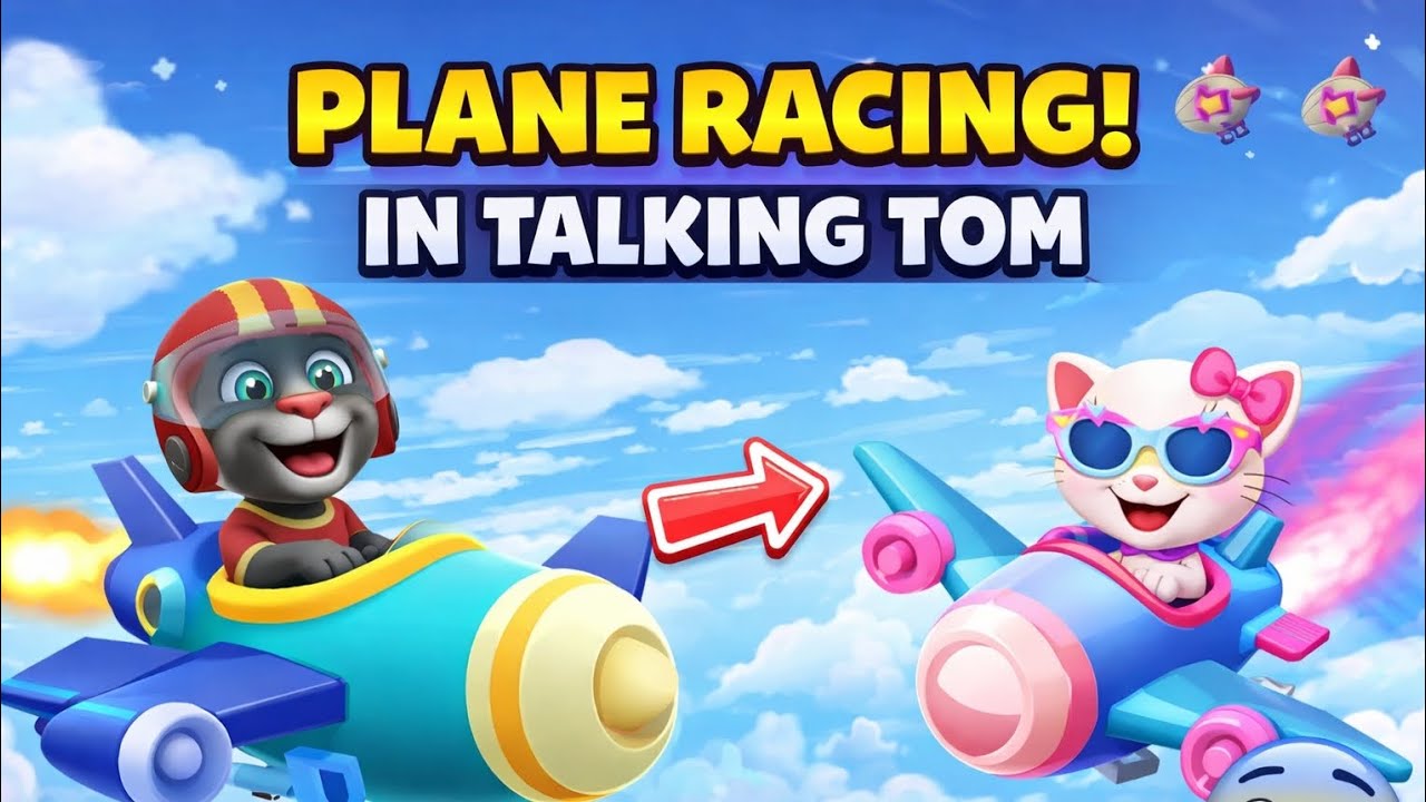 Plane Racing in Talking Tom! Who Wins the Sky Challenge?