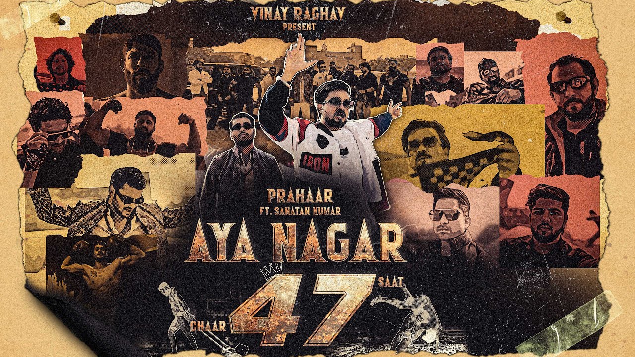 Prahaar - AYA NAGAR 47 Ft. Sanatan Kumar | Prod by. Kaalah | The Aya Nagar Anthem (Official Video)