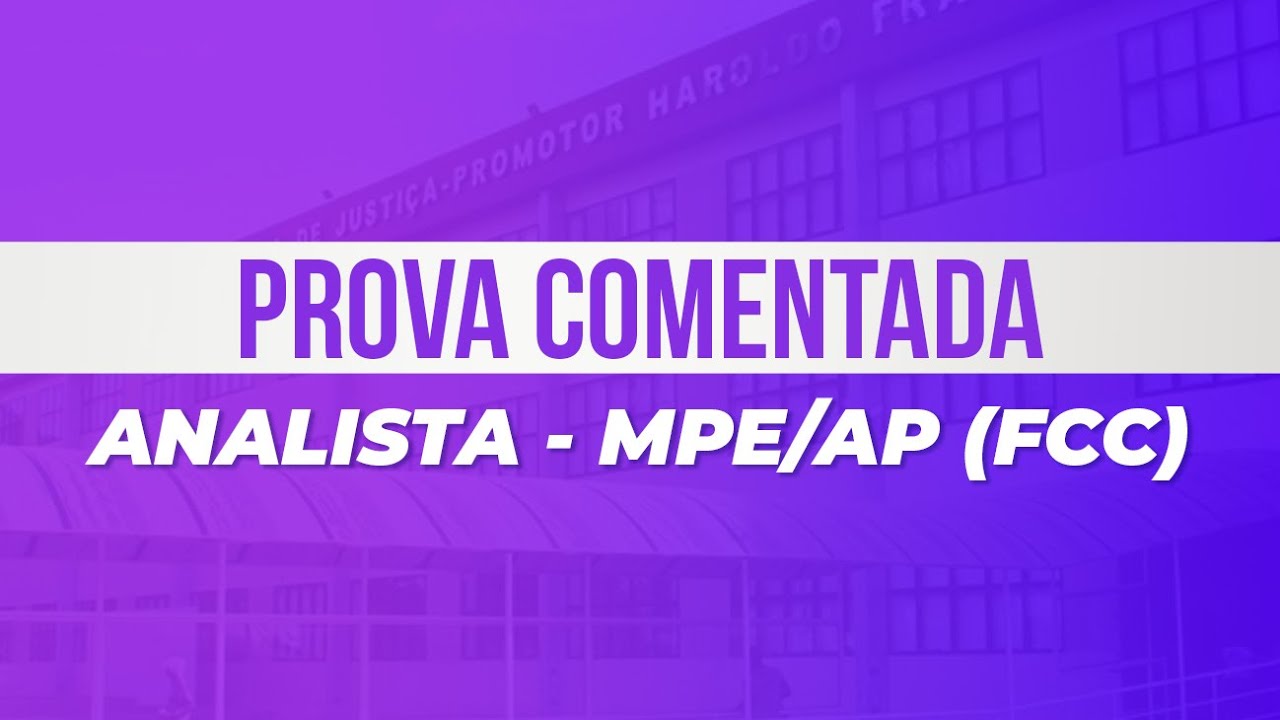 Resolução de Questões da FCC de Contabilidade Geral aplicadas em 2026 (Analista do MP/AP)