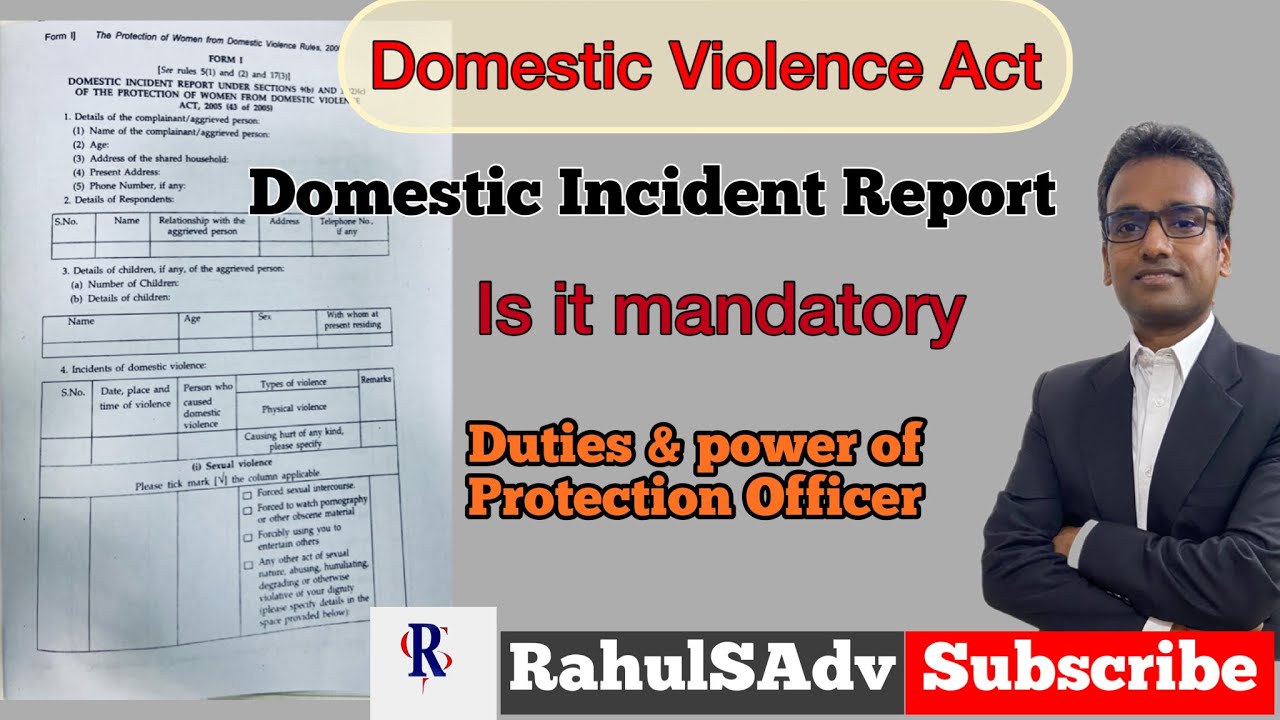 Domestic Incident Report: Is It Mandatory? Domestic Violence Act