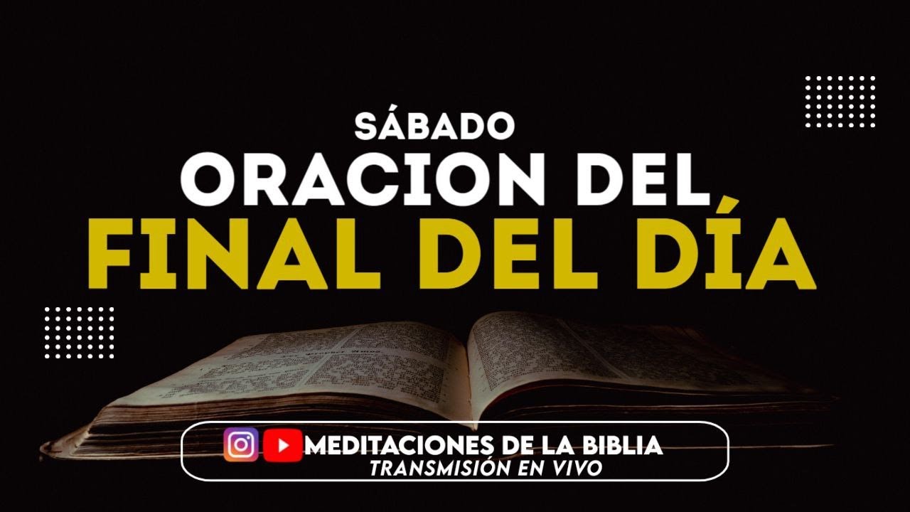 Oración del final del dia