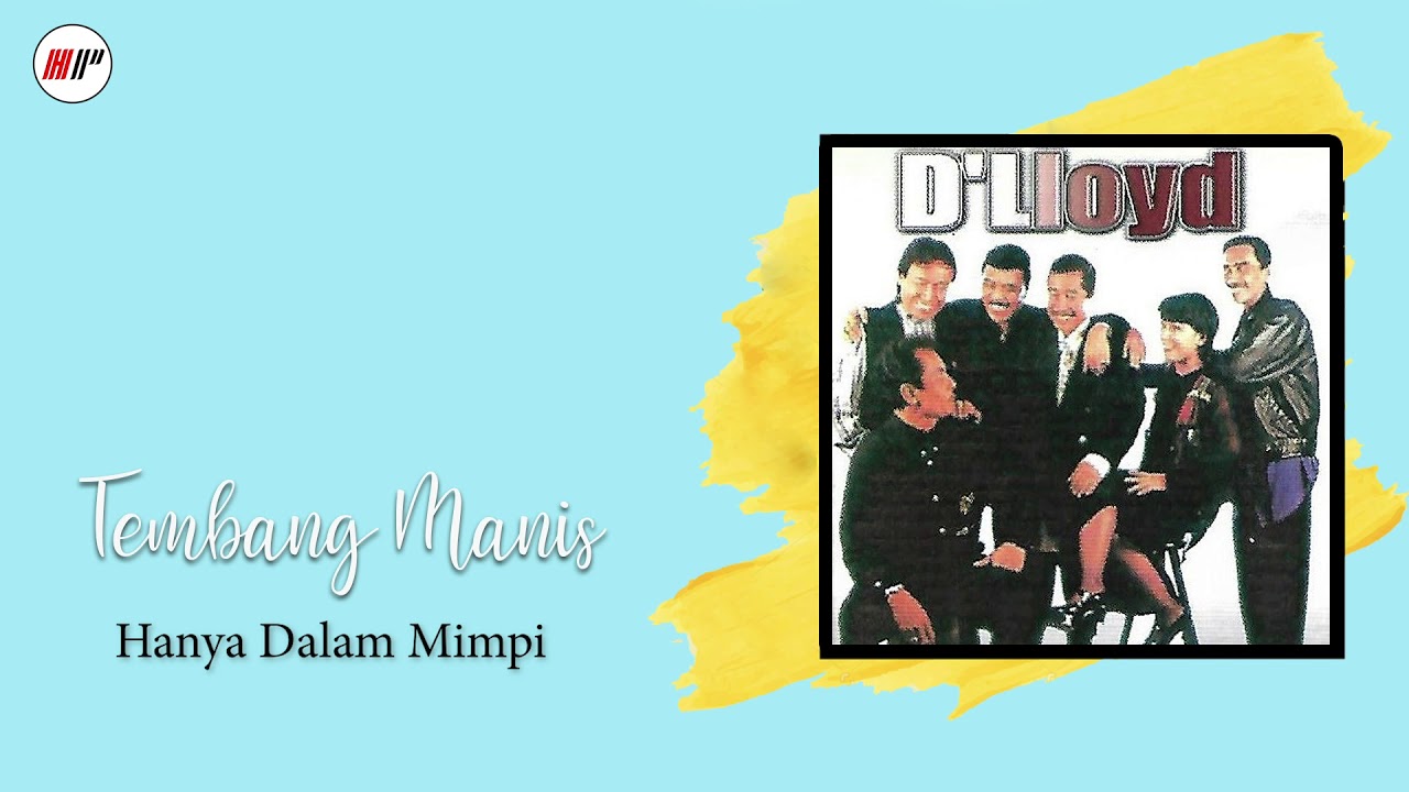 D'lloyd - Hanya Dalam Mimpi (Official Audio)