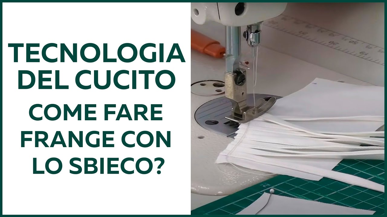 Tutorial tecnologia del cucito.  Come fare frange con lo sbieco?