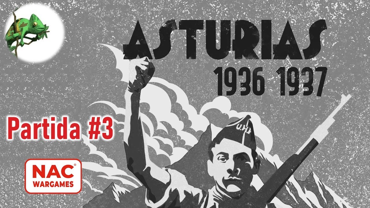 Asturias 1936 - 1937 | Partida -Tutorial #3