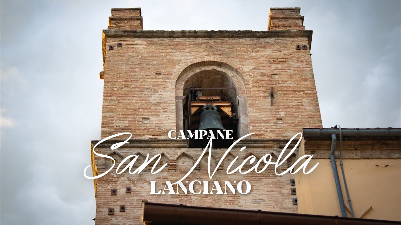 Lanciano - Campane Chiesa di San Nicola