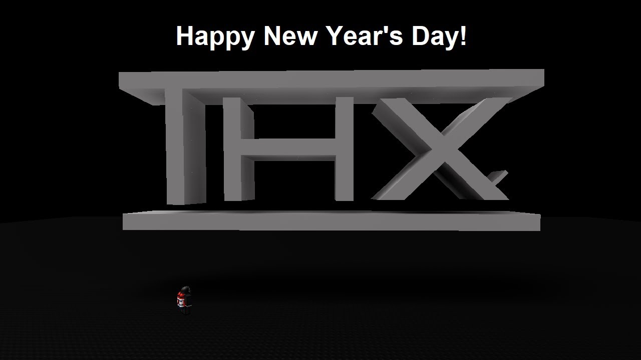 THX Roblox Reenactment featuring: Me.