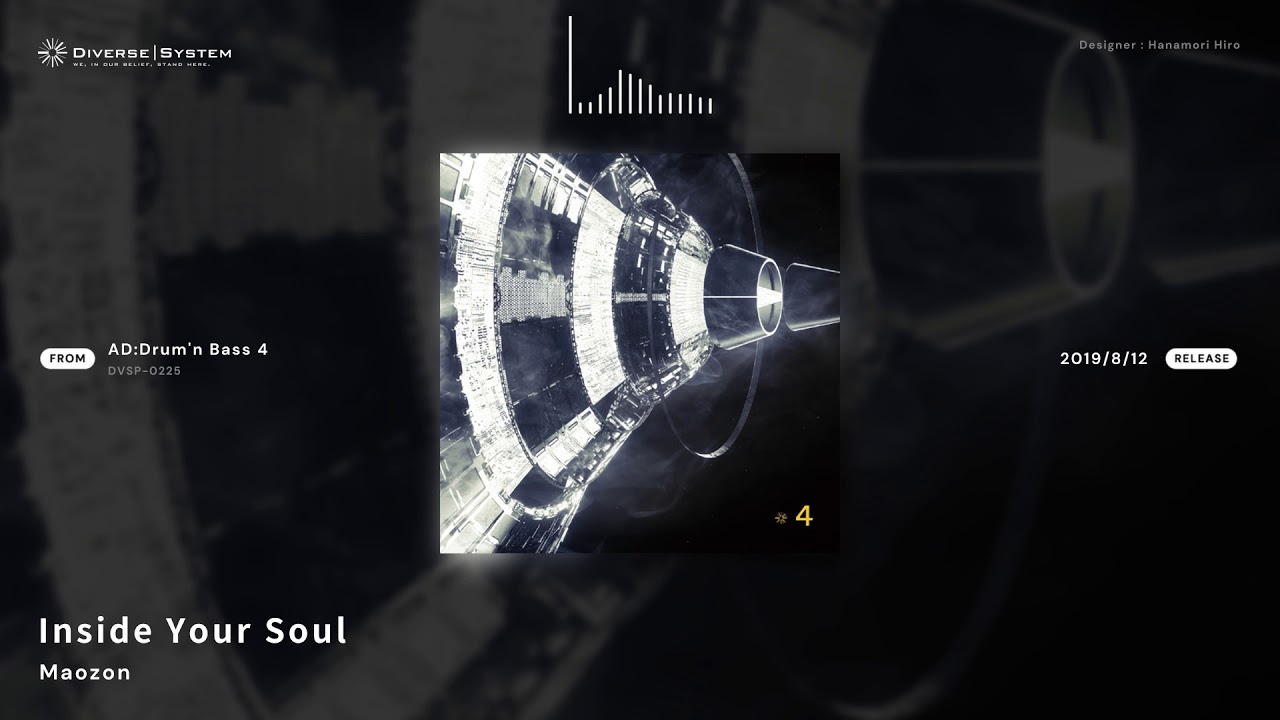 [Official] Inside Your Soul / Maozon [AD:Drum'n Bass 4]