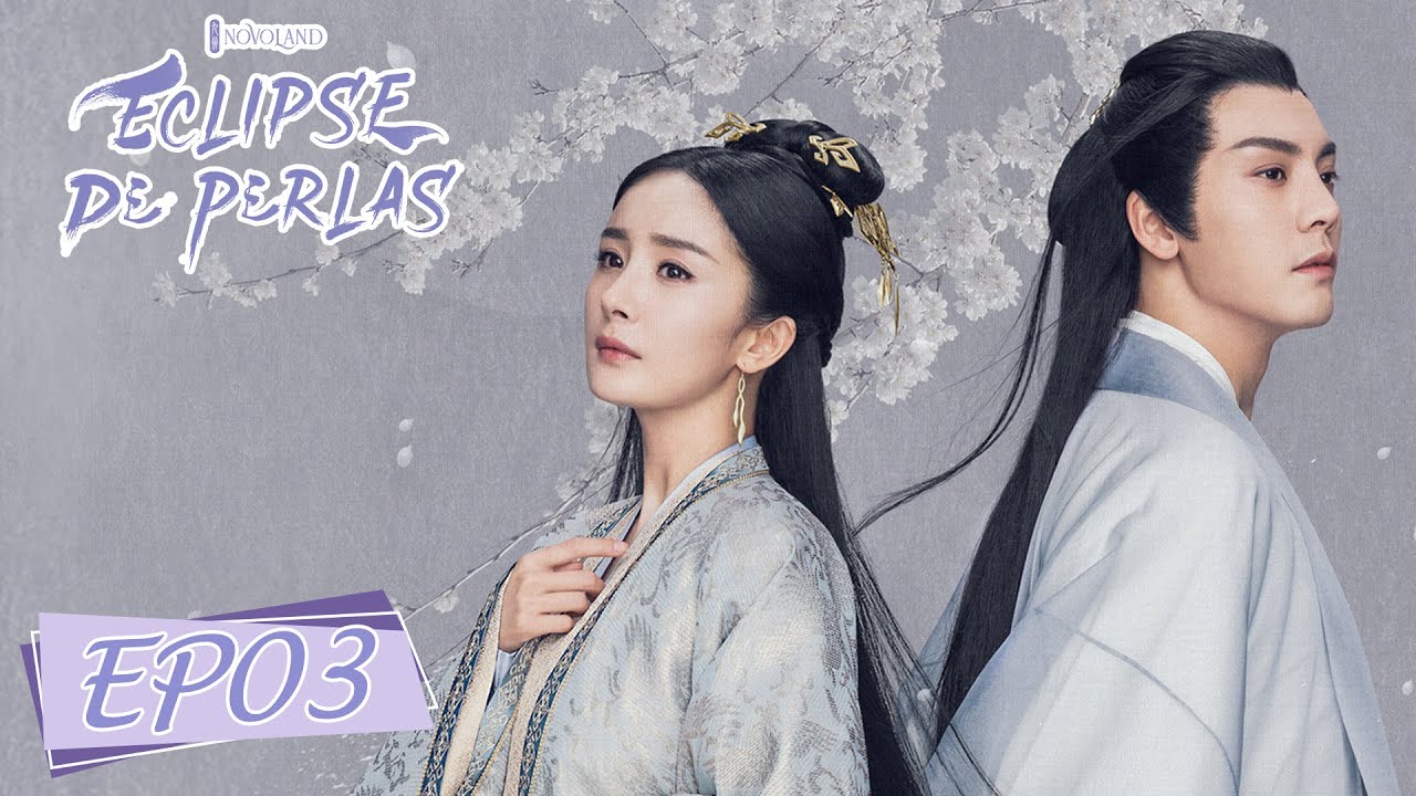 Novoland: Eclipse de Perlas 🧜🏻‍♀️｜Episodio 03 Completo (Novoland Pearl Eclipse)｜ WeTV ｜【ESP SUB】