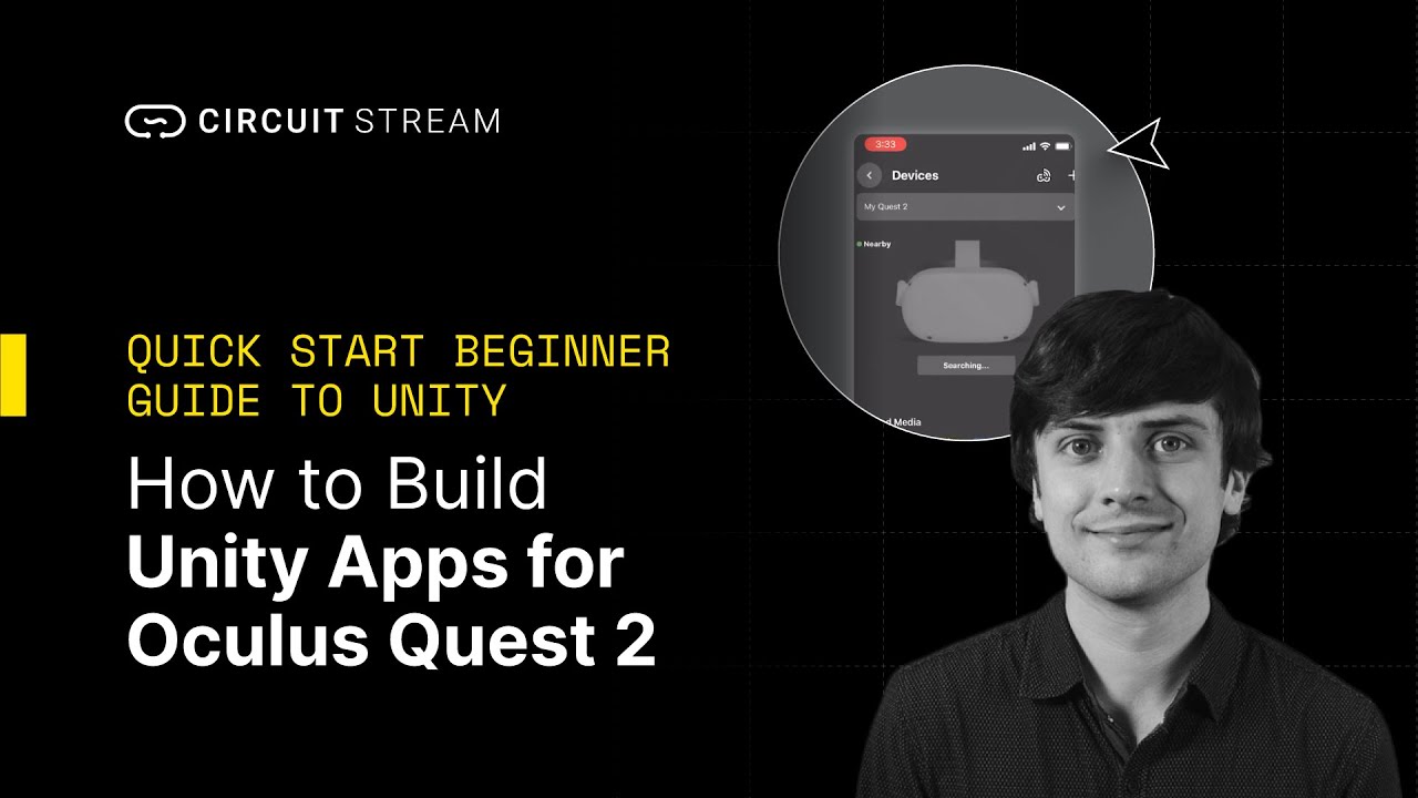 Beginner's Guide to Unity: Building Unity Projects for Oculus Quest 2