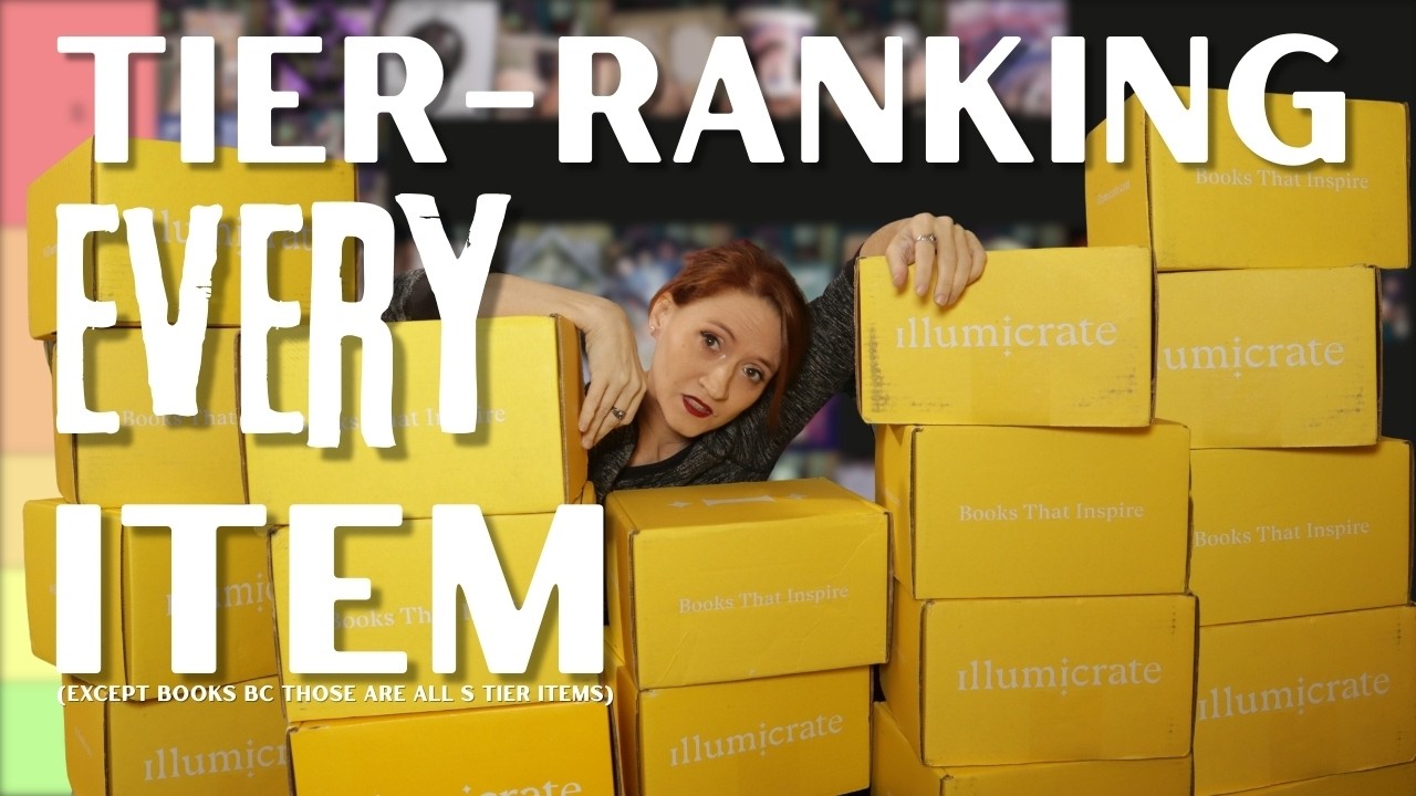 A MASSIVE Illumicrate Book Box Unboxing (+ tier-ranking every item)